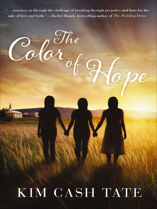 Title details for The Color of Hope by Kim Cash Tate - Available